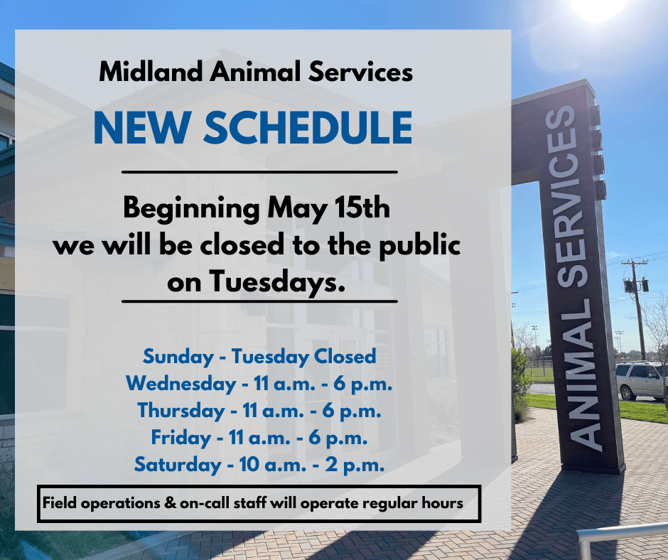 Closed Tuesday - Midland Aimal Shelter